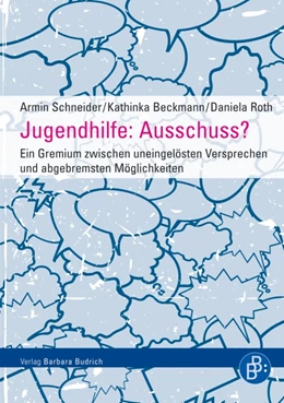 Abbildung von Schneider / Beckmann | Jugendhilfe: Ausschuss? | 1. Auflage | 2011 | beck-shop.de
