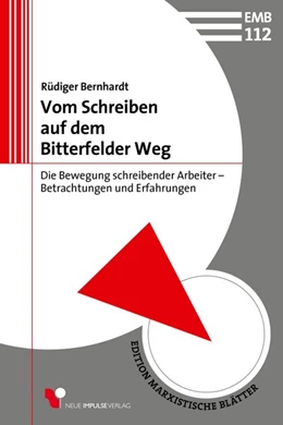 Abbildung von Bernhardt | Vom Schreiben auf dem Bitterfelder Weg | 1. Auflage | 2018 | beck-shop.de