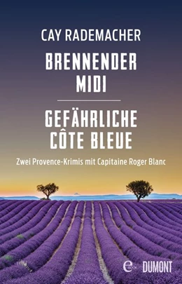 Abbildung von Rademacher | Brennender Midi / Gefährliche Côte Bleue | 1. Auflage | 2019 | beck-shop.de