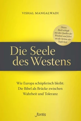 Abbildung von Mangalwadi | Die Seele des Westens | 1. Auflage | 2019 | beck-shop.de