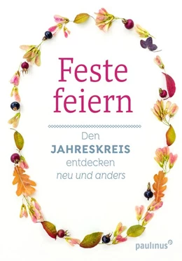 Abbildung von Gondolf | Feste feiern | 1. Auflage | 2019 | beck-shop.de