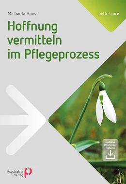 Abbildung von Hans | Hoffnung vermitteln im Pflegeprozess | 1. Auflage | 2019 | beck-shop.de
