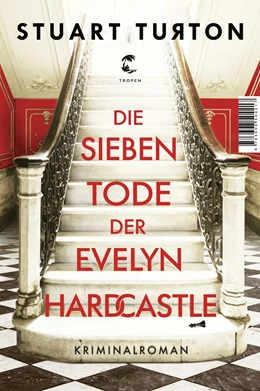 Abbildung von Turton | Die sieben Tode der Evelyn Hardcastle | 1. Auflage | 2019 | beck-shop.de