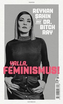 Abbildung von Sahin | Yalla, Feminismus! | 1. Auflage | 2019 | beck-shop.de