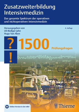 Abbildung von Jahn / Van Aken (Hrsg.) | Zusatzweiterbildung Intensivmedizin | 4. Auflage | 2019 | beck-shop.de