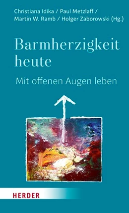 Abbildung von Zaborowski / Metzlaff | Barmherzigkeit heute | 1. Auflage | 2019 | beck-shop.de