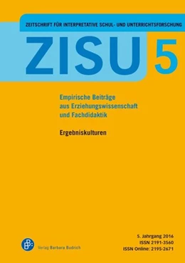 Abbildung von Bennewitz / Hackl | ZISU - Zeitschrift für interpretative Schul- und Unterrichtsforschung | 1. Auflage | 2017 | beck-shop.de