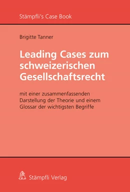 Abbildung von Brigitte | Leading Cases zum schweizerischen Gesellschaftsrecht | 1. Auflage | 2019 | beck-shop.de
