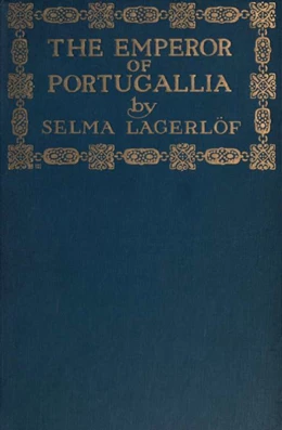 Abbildung von Lagerlöf | The Emperor of Portugallia | 1. Auflage | 2020 | beck-shop.de