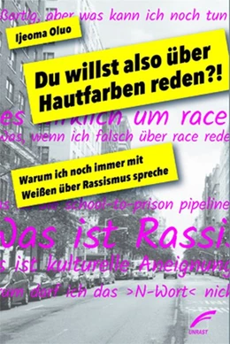 Abbildung von Oluo | Schwarz sein in einer rassistischen Welt | 1. Auflage | 2020 | beck-shop.de