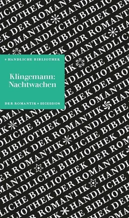 Abbildung von Klingemann / Neumeyer | Nachwachen von Bonaventura | 1. Auflage | 2024 | beck-shop.de