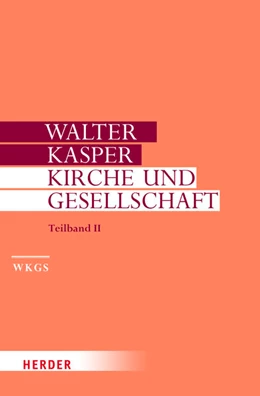 Abbildung von Kasper | Kirche und Gesellschaft | 1. Auflage | 2019 | beck-shop.de