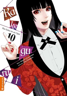 Abbildung von Kawamoto / Naomura | Kakegurui - Das Leben ist ein Spiel 10 | 1. Auflage | 2019 | beck-shop.de