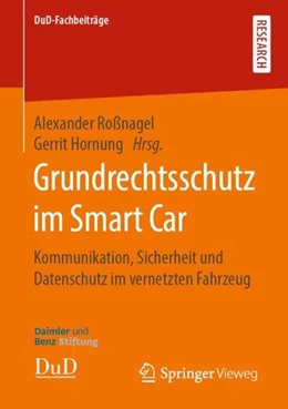 Abbildung von Roßnagel / Hornung | Grundrechtsschutz im Smart Car | 1. Auflage | 2019 | beck-shop.de