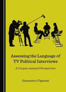 Abbildung von Vignozzi | Assessing the Language of TV Political Interviews | 1. Auflage | 2019 | beck-shop.de