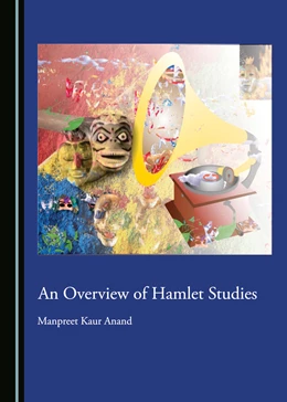 Abbildung von Anand | An Overview of Hamlet Studies | 1. Auflage | 2019 | beck-shop.de