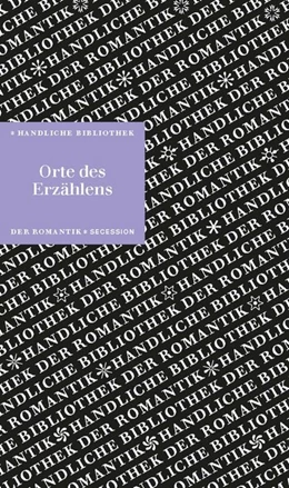 Abbildung von Oesterle | Orte des Erzählens | 1. Auflage | 2023 | beck-shop.de