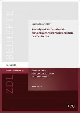 Abbildung von Kiesewalter | Zur subjektiven Dialektalität regiolektaler Aussprachemerkmale des Deutschen | 1. Auflage | 2019 | beck-shop.de