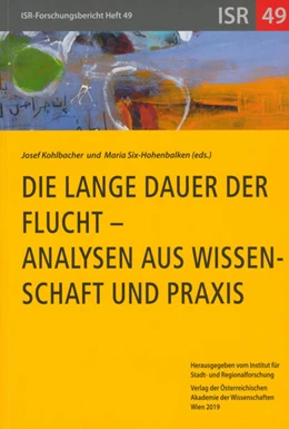 Abbildung von Kohlbacher / Six-Hohenbalken | Die lange Dauer der Flucht - Analysen aus Wissenschaft und Praxis | 1. Auflage | 2019 | 49 | beck-shop.de