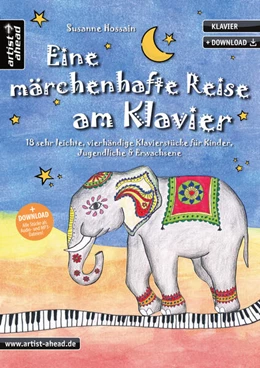 Abbildung von Hossain | Eine märchenhafte Reise am Klavier | 1. Auflage | 2019 | beck-shop.de