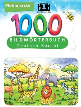 Abbildung von Meine ersten 1000 Wörter Bildwörterbuch Deutsch-Sorani | 1. Auflage | 2022 | beck-shop.de