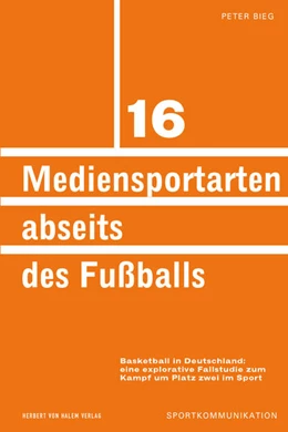 Abbildung von Bieg | Mediensportarten abseits des Fußballs | 1. Auflage | 2019 | 16 | beck-shop.de