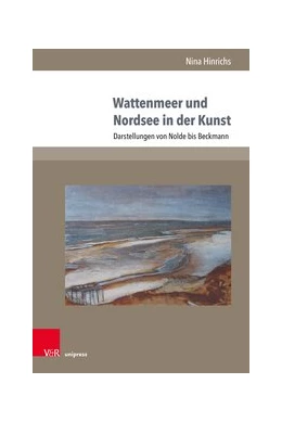 Abbildung von Hinrichs | Wattenmeer und Nordsee in der Kunst | 2. Auflage | 2019 | beck-shop.de