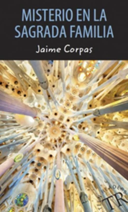 Abbildung von Corpas | Misterio en la Sagrada Familia. Lektüre | 1. Auflage | 2019 | beck-shop.de