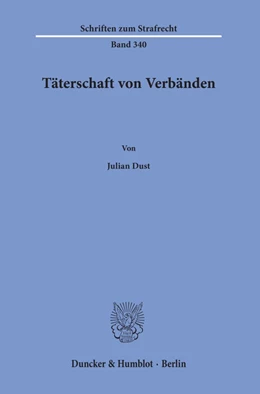 Abbildung von Dust | Täterschaft von Verbänden. | 1. Auflage | 2019 | beck-shop.de