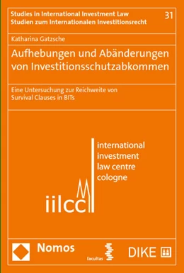 Abbildung von Gatzsche | Aufhebungen und Abänderungen von Investitionsschutzabkommen | 1. Auflage | 2019 | 31 | beck-shop.de