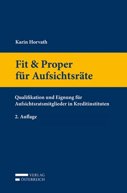 Abbildung von Horvath | Fit & Proper für Aufsichtsräte | 2. Auflage | 2019 | beck-shop.de