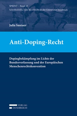 Abbildung von Sautner | Anti-Doping-Recht | 1. Auflage | 2019 | 13 | beck-shop.de