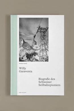 Abbildung von Haefeli | Willy Garaventa | 1. Auflage | 2019 | beck-shop.de