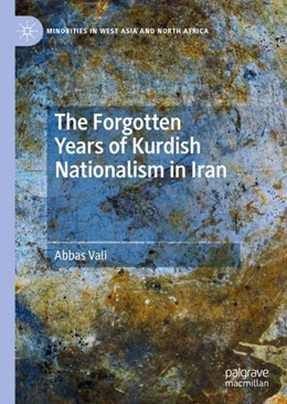 Abbildung von Vali | The Forgotten Years of Kurdish Nationalism in Iran | 1. Auflage | 2019 | beck-shop.de