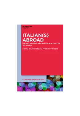 Abbildung von Hajek / Goglia | Italian(s) Abroad | 1. Auflage | 2025 | beck-shop.de