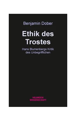 Abbildung von Dober | Ethik des Trostes | 1. Auflage | 2019 | beck-shop.de