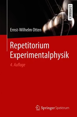 Abbildung von Otten | Repetitorium Experimentalphysik | 4. Auflage | 2019 | beck-shop.de