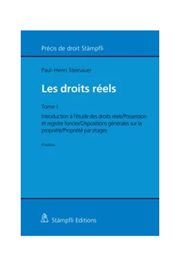 Abbildung von Steinauer | Les droits réels | 6. Auflage | 2019 | beck-shop.de