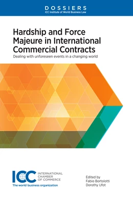 Abbildung von Bortolotti / Ufot | Hardship and Force Majeure in International Commercial Contracts | 1. Auflage | 2019 | beck-shop.de