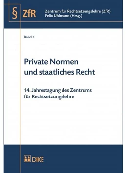 Abbildung von Uhlmann | Private Normen und staatliches Recht | 1. Auflage | 2015 | Band 5 | beck-shop.de