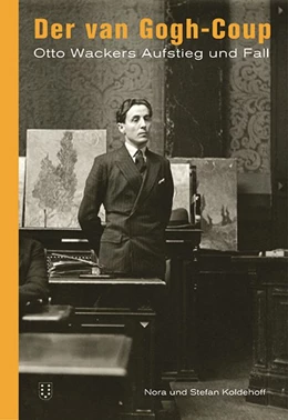 Abbildung von Koldehoff | Der van Gogh-Coup | 1. Auflage | 2020 | beck-shop.de