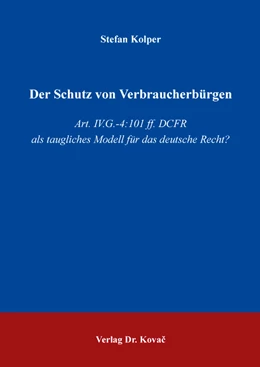 Abbildung von Kolper | Der Schutz von Verbraucherbürgen | 1. Auflage | 2019 | 9 | beck-shop.de