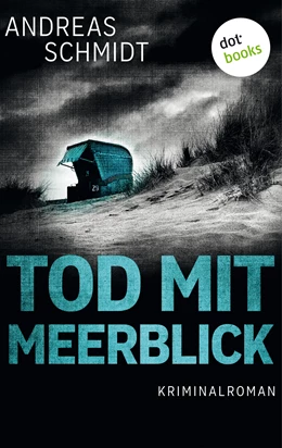 Abbildung von Schmidt | Tod mit Meerblick | 1. Auflage | 2019 | beck-shop.de