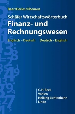 Abbildung von Beer / Herles | Schäfers Wirtschaftswörterbuch Finanz- und Rechnungswesen • Download | 1. Auflage | 2013 | beck-shop.de