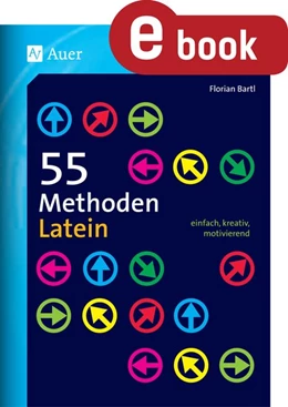 Abbildung von Bartl | 55 Methoden Latein | 1. Auflage | 2023 | beck-shop.de