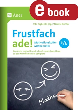 Abbildung von Tagliente / Richter | Frustfach ade - Motivationskoffer Mathematik 5-6 | 1. Auflage | 2023 | beck-shop.de
