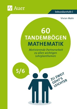 Abbildung von Mohr | 60 Tandembögen Mathematik in den Klassen 5 und 6 | 1. Auflage | 2019 | beck-shop.de
