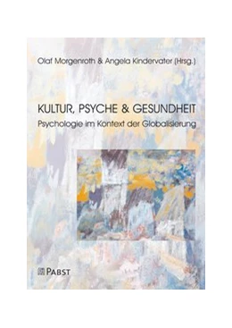 Abbildung von Morgenroth / Kindervater | Kultur, Psyche und Gesundheit | 1. Auflage | 2019 | beck-shop.de