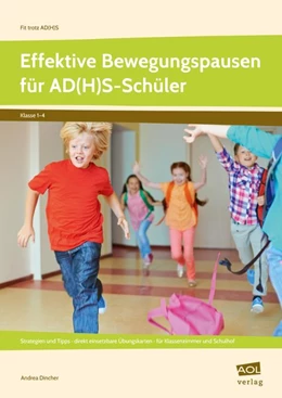 Abbildung von Dincher | Effektive Bewegungspausen für AD(H)S Schüler - Grundschule | 1. Auflage | 2019 | beck-shop.de