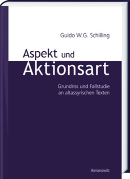 Abbildung von Schilling | Aspekt und Aktionsart | 1. Auflage | 2019 | beck-shop.de